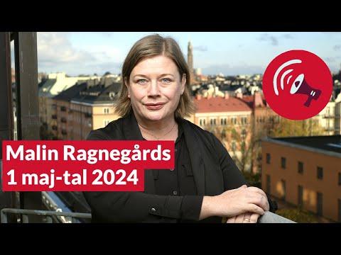 Malin Ragnegårds 1 maj-tal 2024